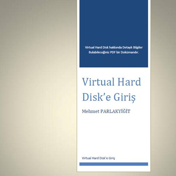 Virtual Hard Disk’e Giriş 